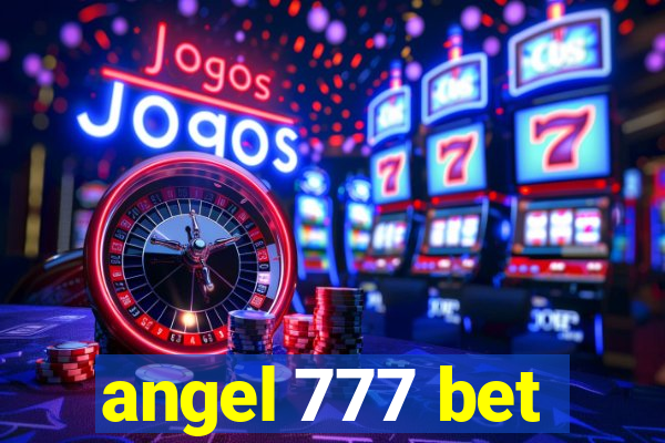 angel 777 bet